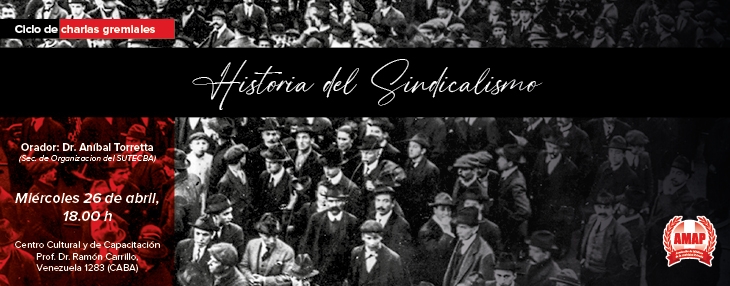 Charla «Historia del sindicalismo»