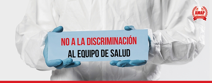Opinión AMAP. «No a la discriminación al equipo de salud»