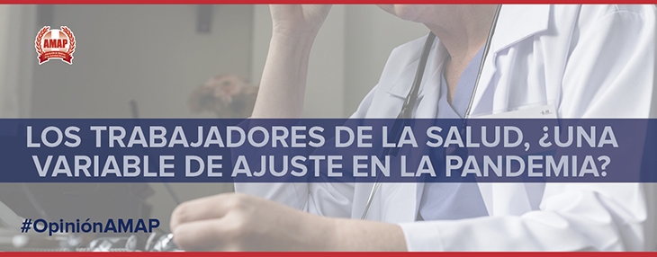 Opinión. El maltrato a los trabajadores de la salud