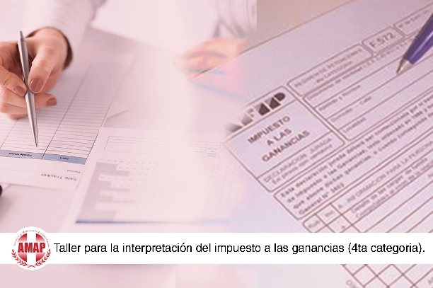 Taller para Interpretar la Retención del Impuesto a las Ganancias. Cuarta Categoría