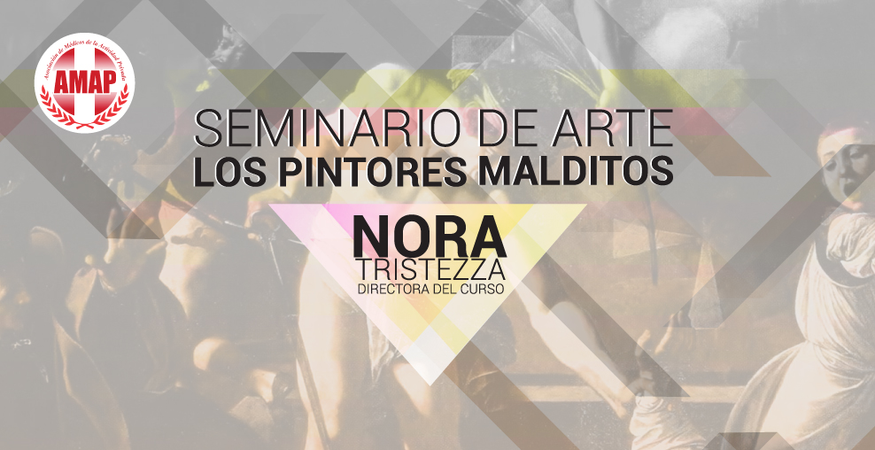 Seminario de arte «Los Pintores Malditos» dictado en la AMAP