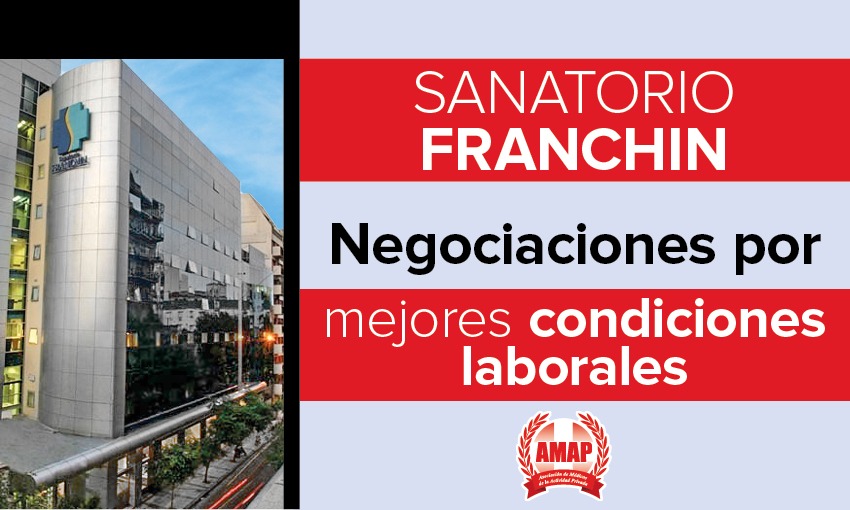 Sanatorio Franchin: Negociación de mejores condiciones laborales