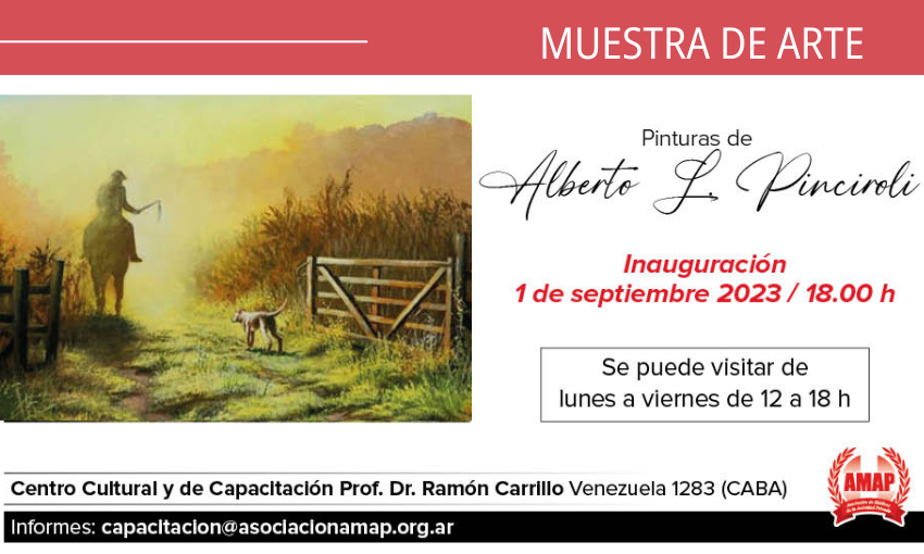 Muestra de arte – Pinturas de Alberto Pinciroli