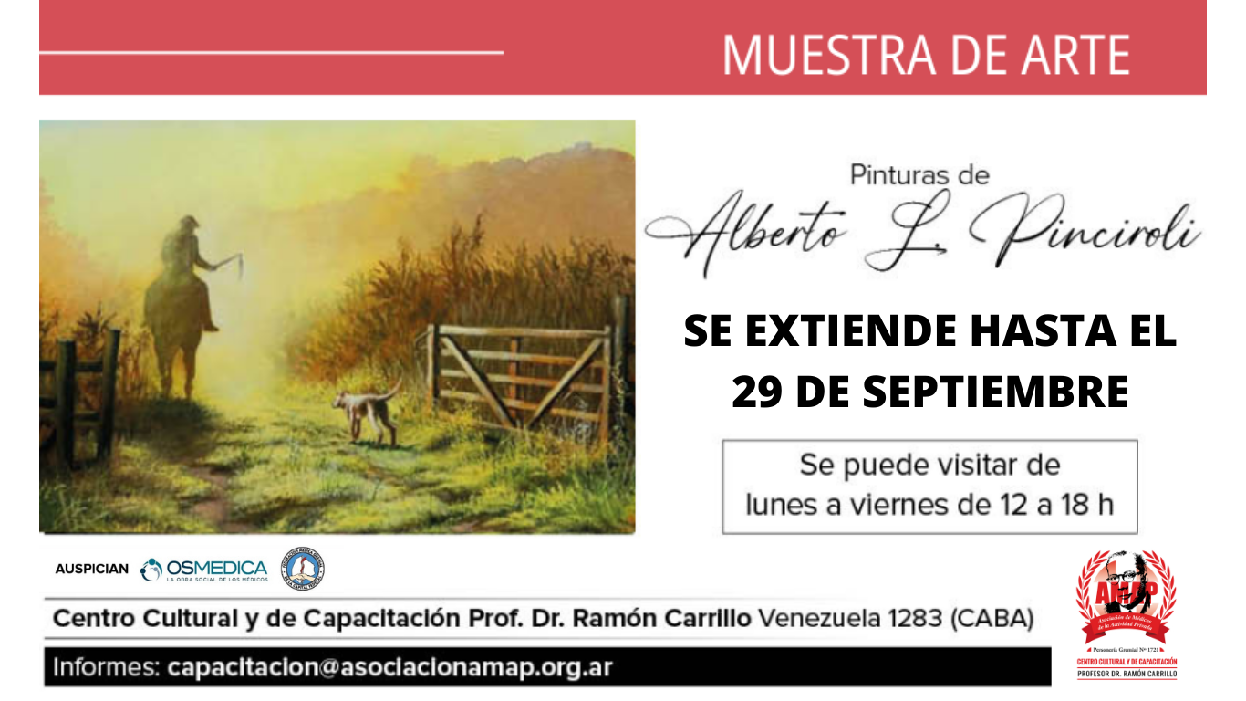 Extendemos la muestra de arte – Pinturas de Alberto Pinciroli