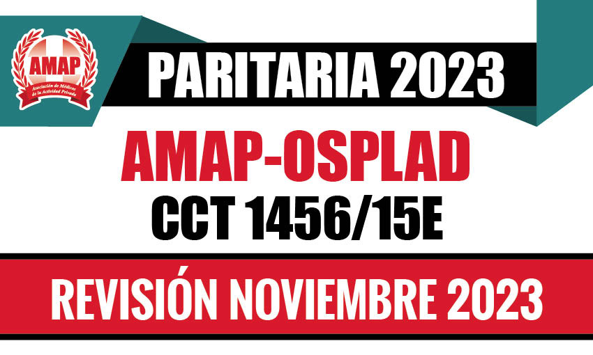 Ajuste paritario noviembre 2023 CCT 1456/15E AMAP-OSPLAD