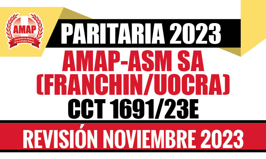 Ajuste paritario noviembre 2023 CCT 1691/23E AMAP-ASM SA (Franchin-UOCRA)