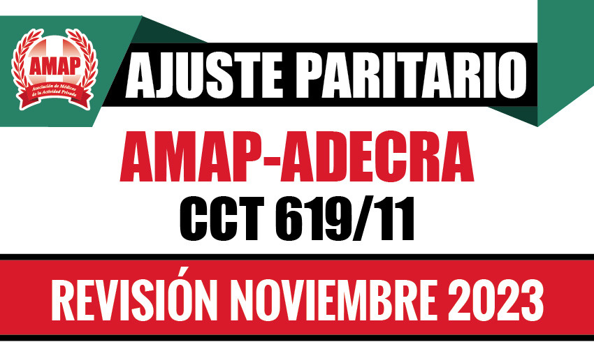 Ajuste paritario noviembre 2023 CCT 619/11 AMAP-ADECRA