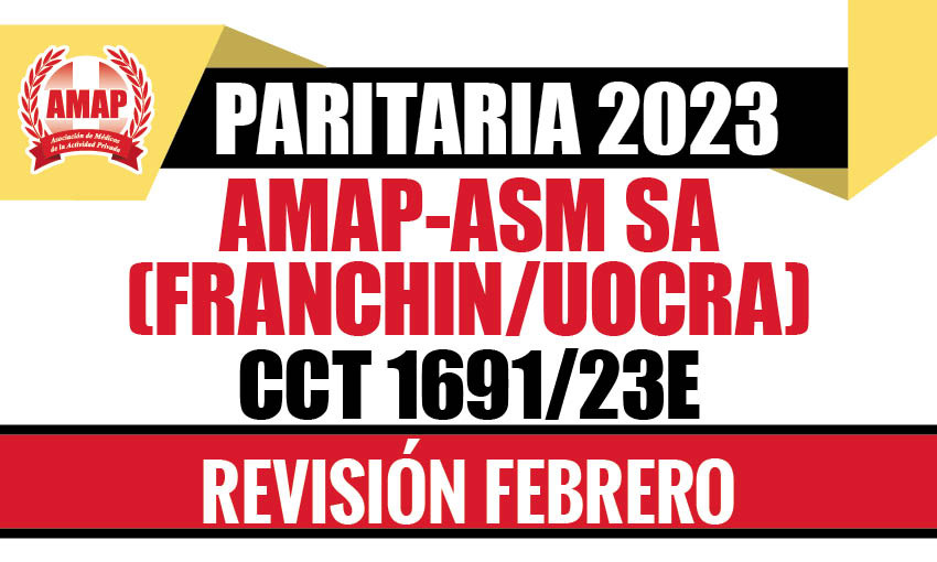 Paritaria 2023. Ajuste febrero 2024 CCT 1691/23E AMAP-ASM SA (Franchin-UOCRA)