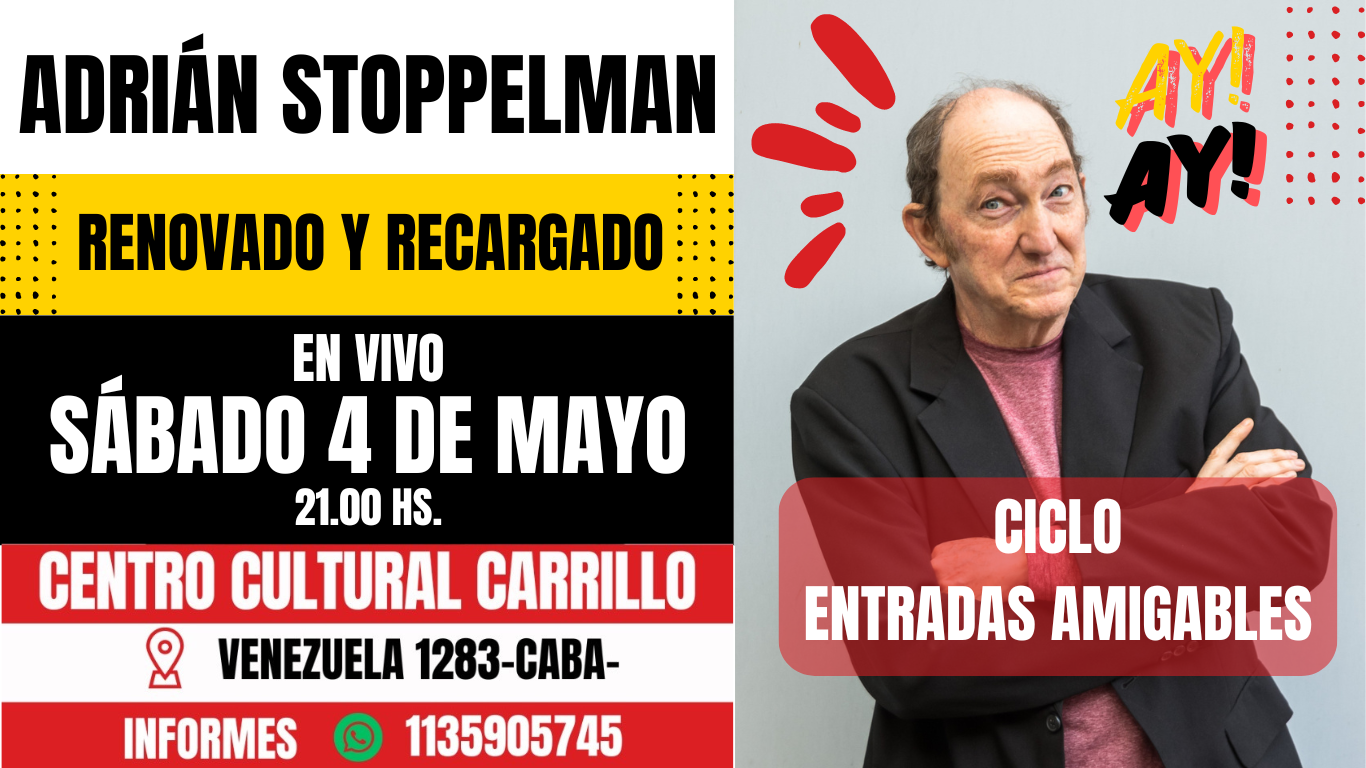 Adrián Stoppelman presenta “¡Ay!” Renovado y Recargado