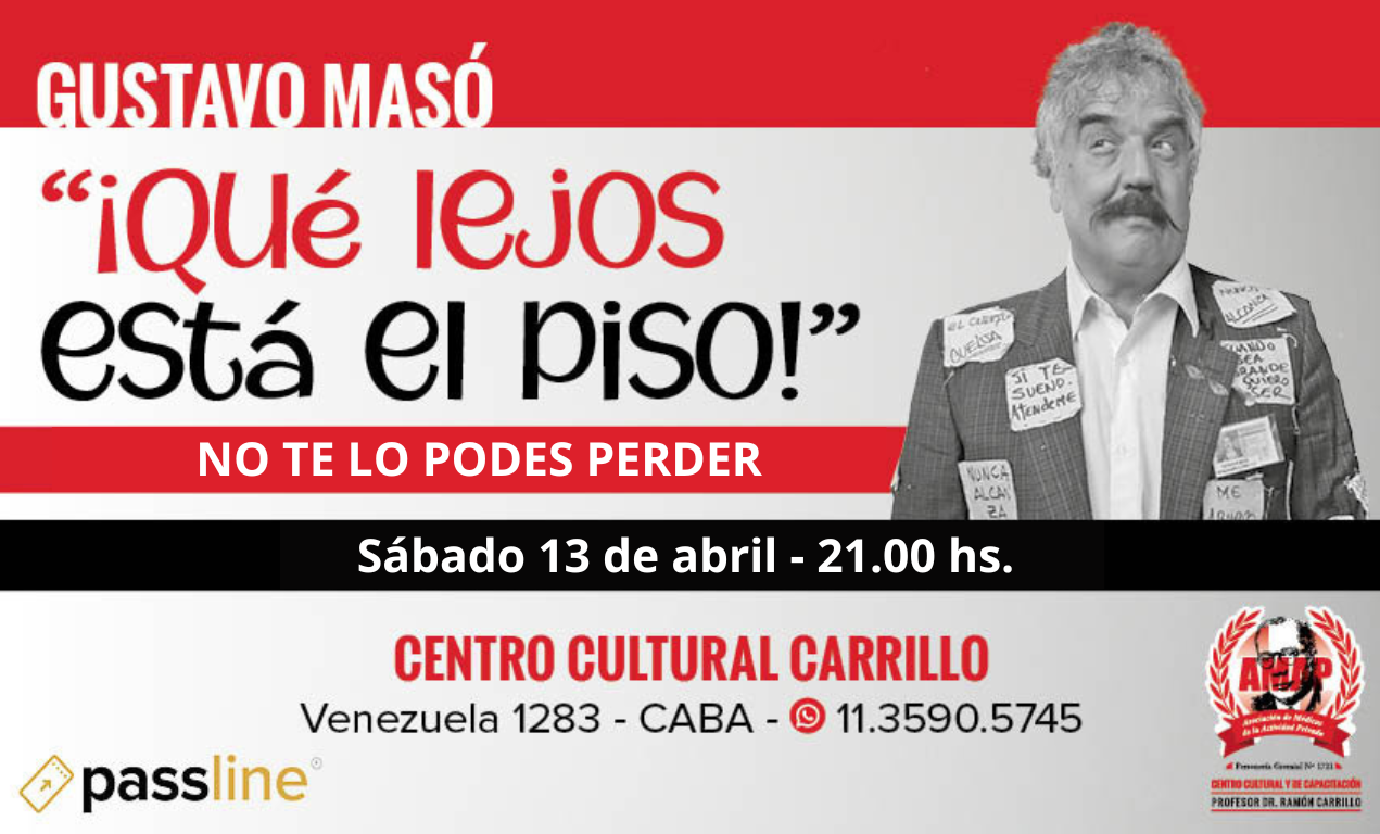 Espectáculo “¡Qué lejos está el piso!” de Gustavo Masó