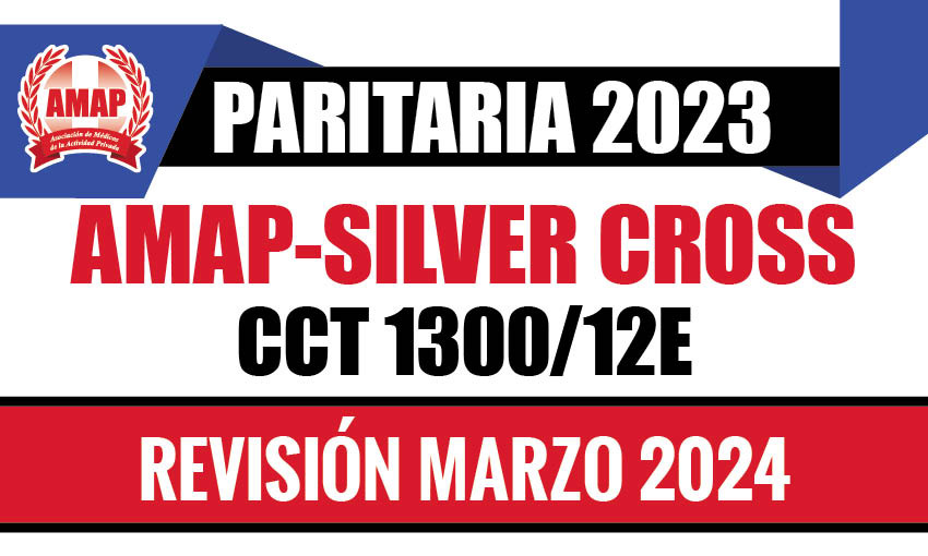 Ajuste paritario 2023 mes de marzo 2024 CCT 1300/12E AMAP-Silver Cross