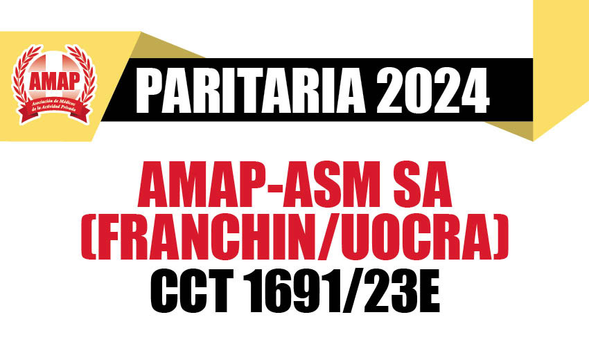Acuerdo salarial 2024 CCT 1691/23E AMAP-ASM SA (Franchin-UOCRA)