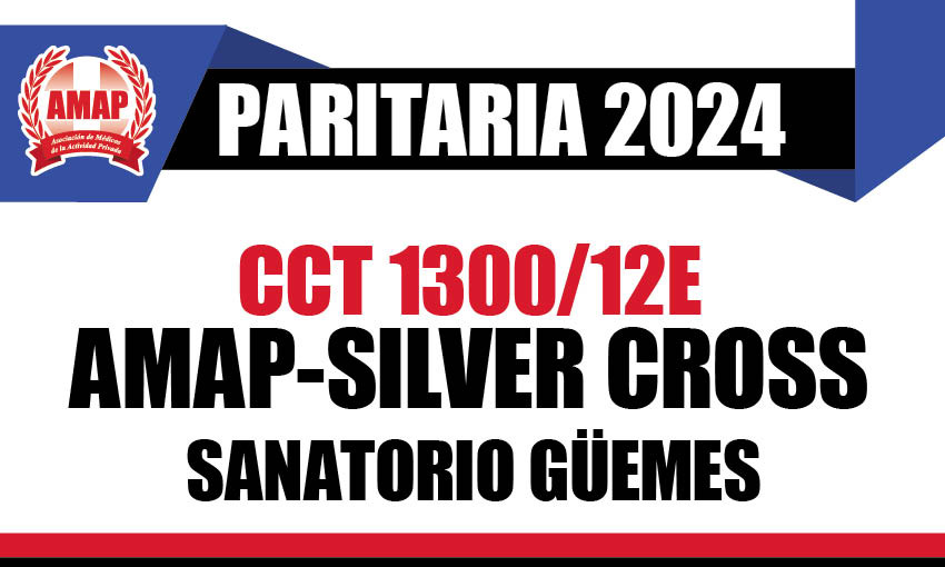 Acuerdo salarial 2024 CCT 1300/12E AMAP-Silver Cross