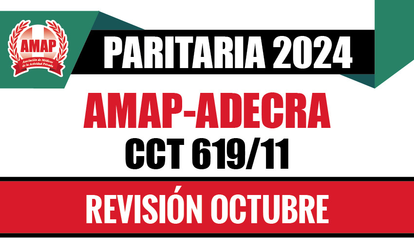 Paritaria 2024. Ajuste mes de octubre del CCT 619/11 AMAP-ADECRA