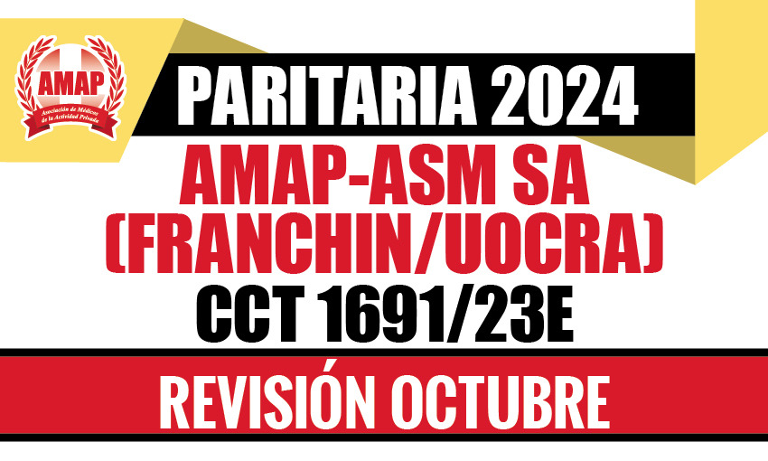 Paritaria 2024. Ajuste mes de octubre 2024 CCT 1691/23E AMAP-ASM SA (Franchin-UOCRA)