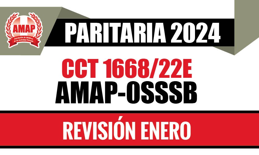 Paritaria 2024. Ajuste mes de enero de 2025 CCT 1668/22E AMAP-OSSSB (Obra Social Bancaria)