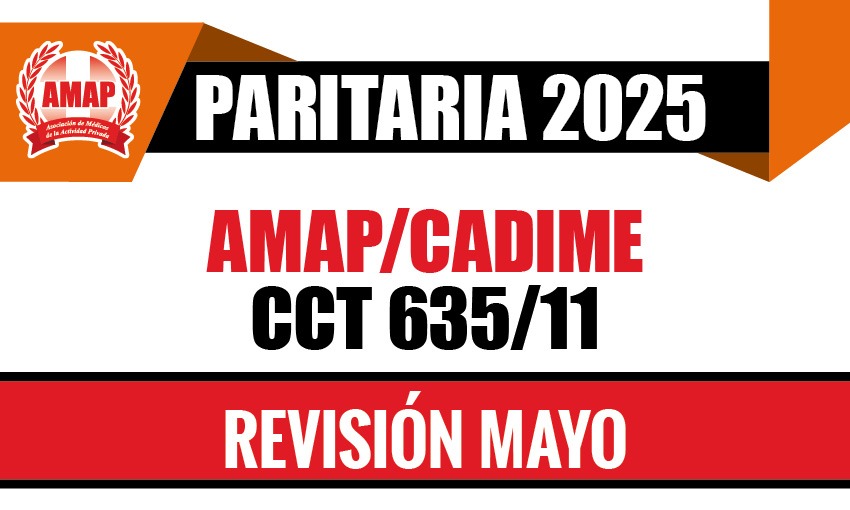 Paritaria 2025. Ajuste mes de mayo del CCT 635/11 AMAP-CADIME