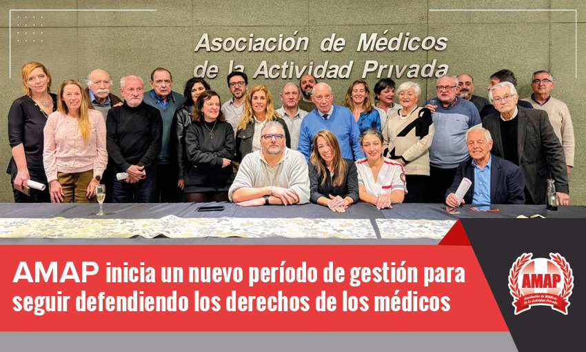 La AMAP renovó sus autoridades y reafirmó su compromiso con la defensa del trabajo médico